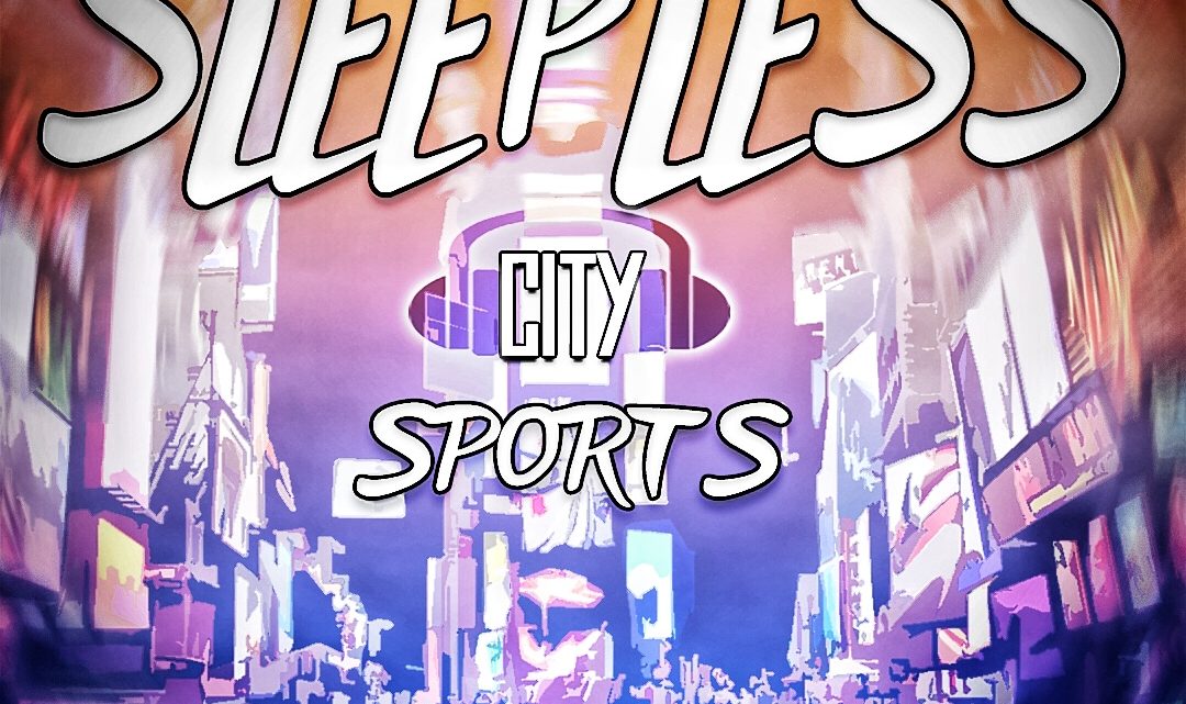 Sleepless City Sports (12-3-2018)
